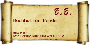 Buchholzer Bende névjegykártya